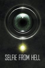 Nonton Film Selfie from Hell (2018) Terbaru
